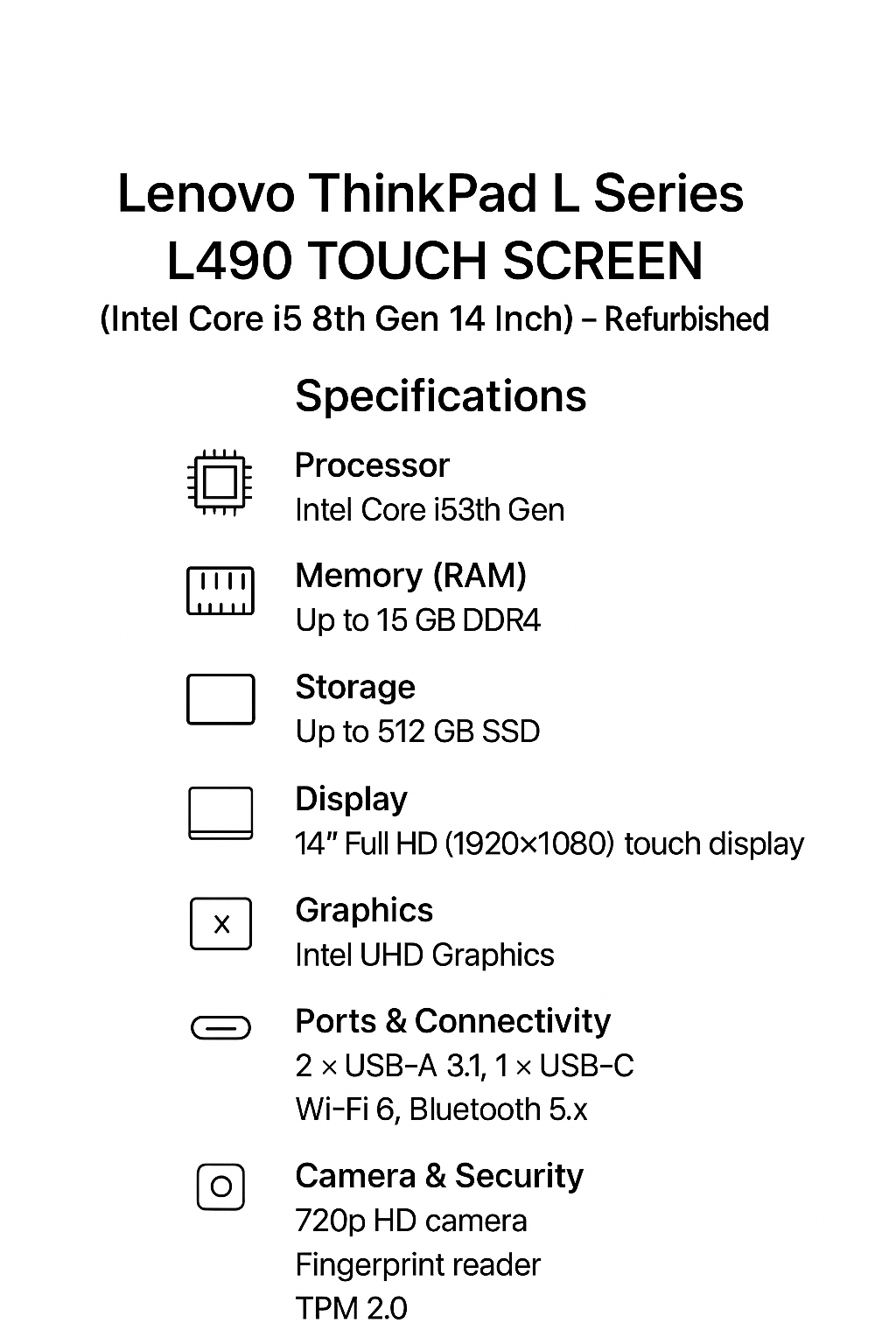 Lenovo Thinkpad L Series L490 TOUCH SCREEN (Intel Core i5 8th Gen 14 Inch)- Refurbished_All_Others_64530