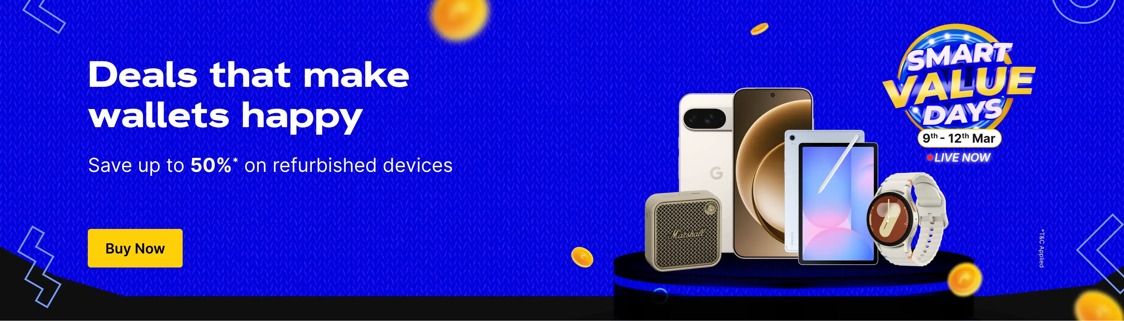 09 Mar 2026-12 Mar 2026-2-cashifyweb-Smartvaluedays-LP-estore-NA