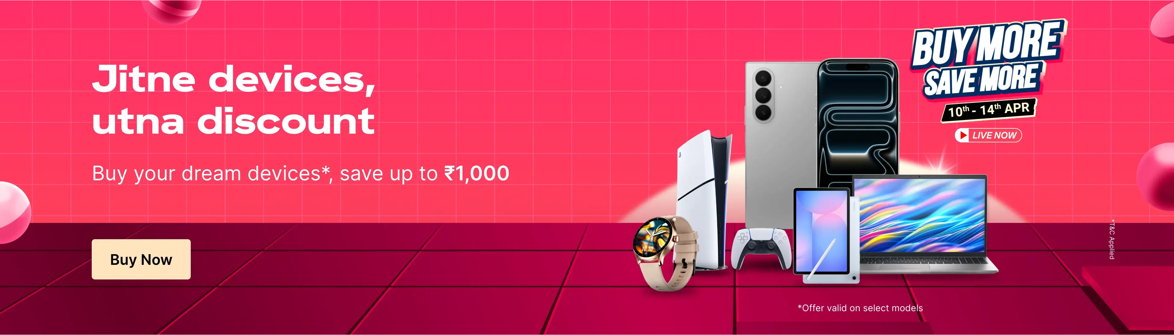 10 Apr 2026-14 Apr 2026-2-cashifyweb-BuyMoreSaveMore-LP-estore-NA