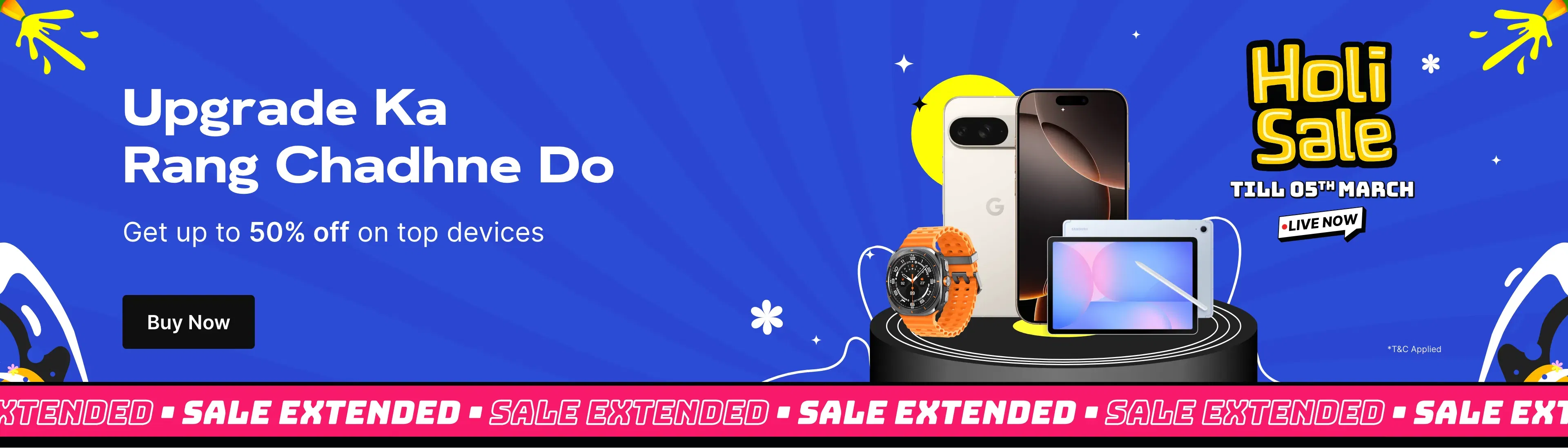 28 Feb 2026-05 Mar 2026-2-cashifyweb-HoliSaleExtended-LP-estore-NA