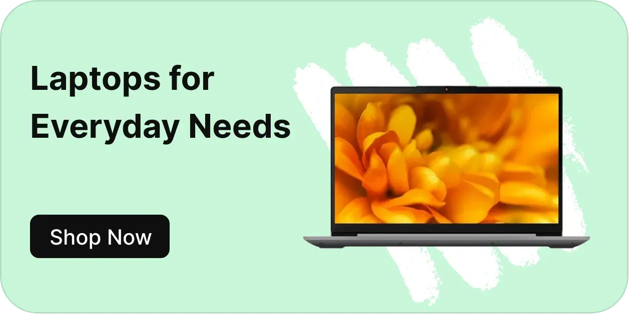 Everyday Needs Laptops